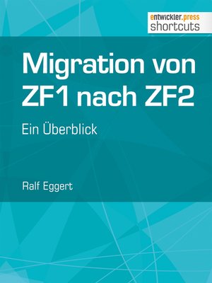 cover image of Migration von ZF1 nach ZF2--ein Überblick